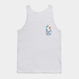 Got no cares in my pocket. Tank Top